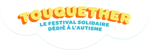 Touquether - Le festival solidaire dédié à l'autisme